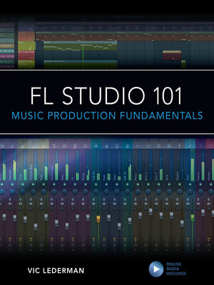 cover image of FL Studio 101